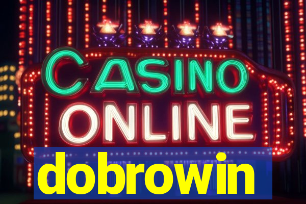 dobrowin