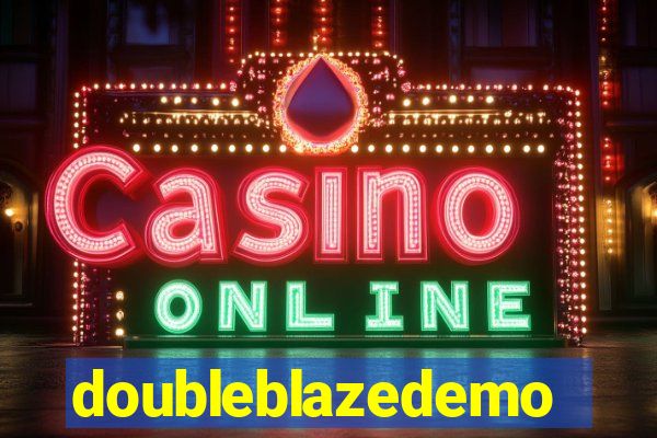 doubleblazedemo