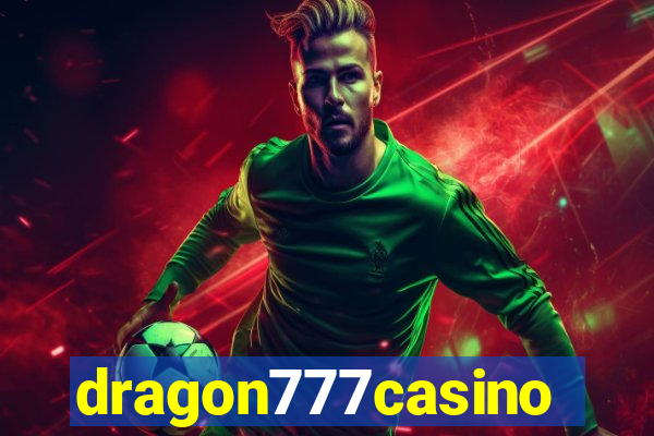 dragon777casino