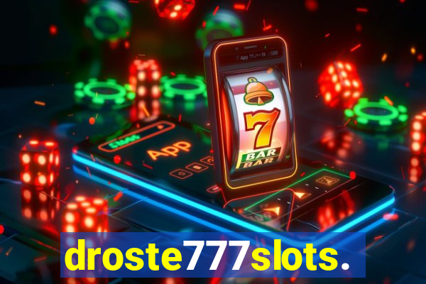 droste777slots.com