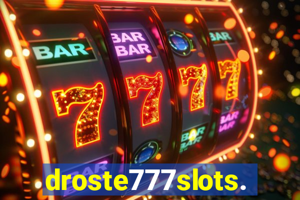 droste777slots.com
