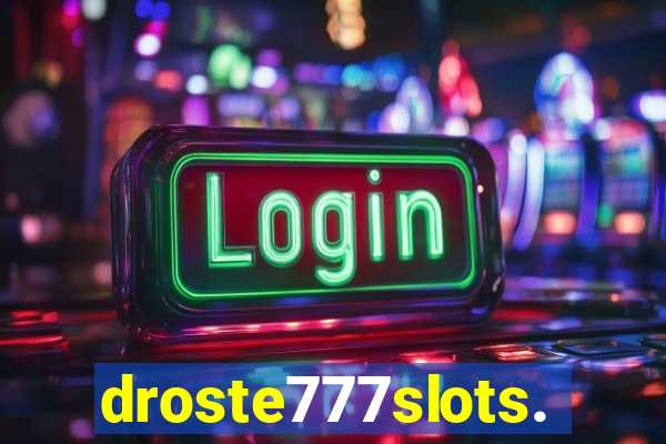 droste777slots.com