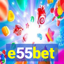 e55bet