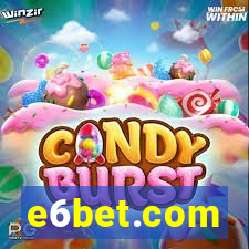 e6bet.com