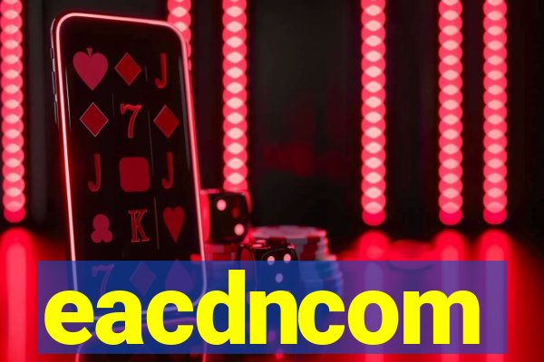 eacdncom