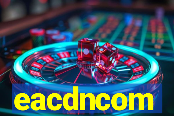 eacdncom