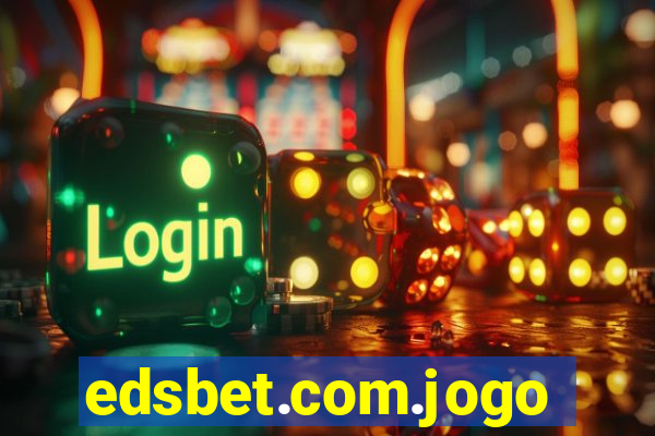 edsbet.com.jogos.app