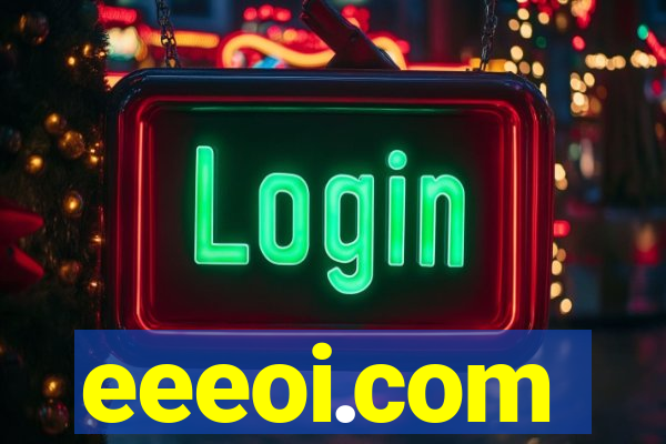 eeeoi.com