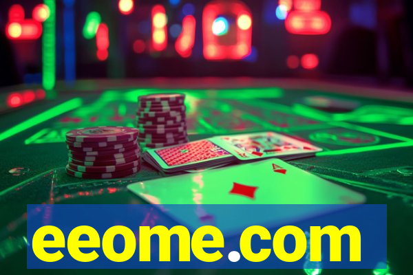eeome.com
