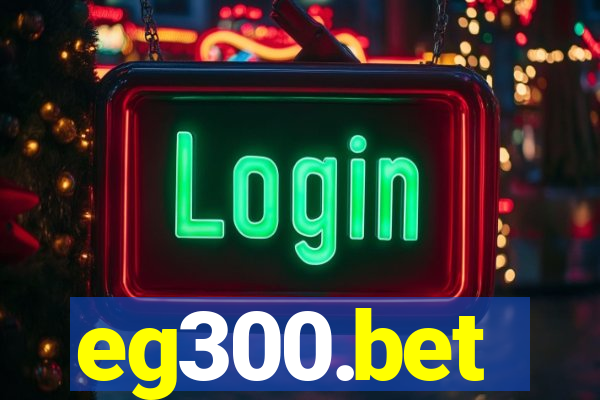 eg300.bet
