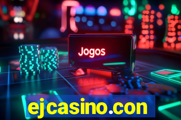 ejcasino.con