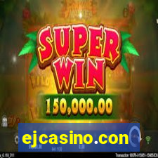 ejcasino.con