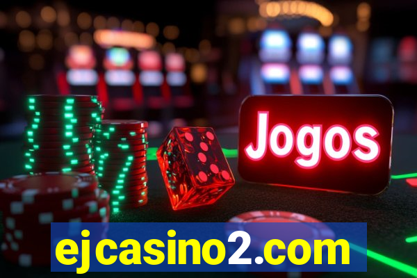 ejcasino2.com