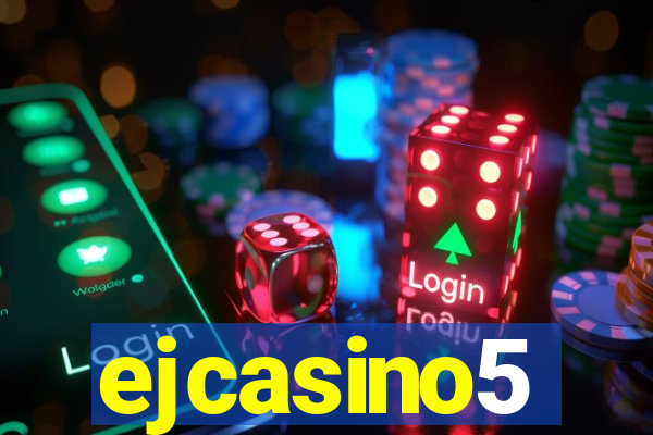 ejcasino5