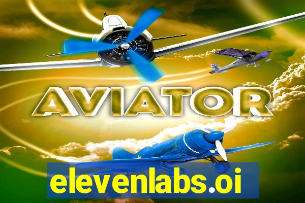 elevenlabs.oi