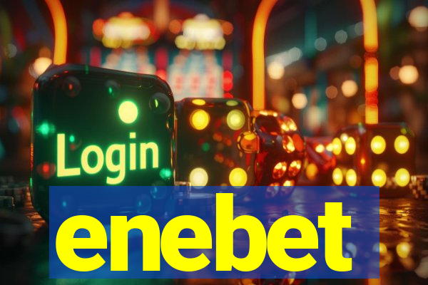 enebet