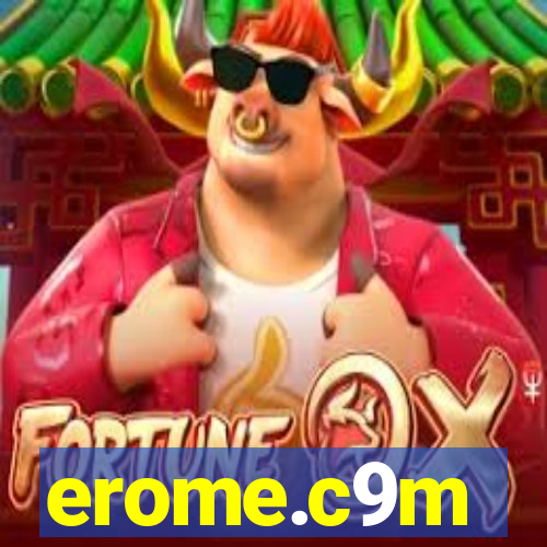 erome.c9m