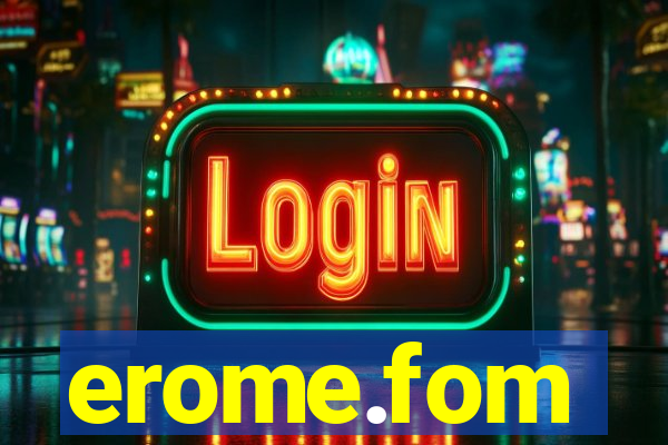 erome.fom