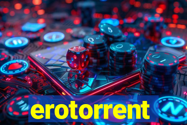 erotorrent