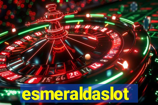 esmeraldaslot