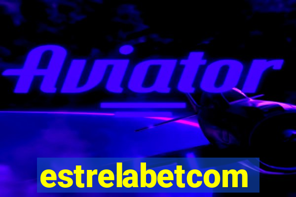 estrelabetcom