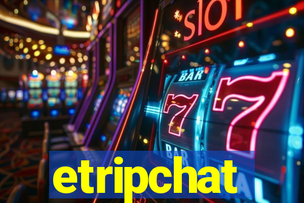 etripchat
