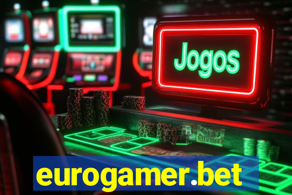 eurogamer.bet
