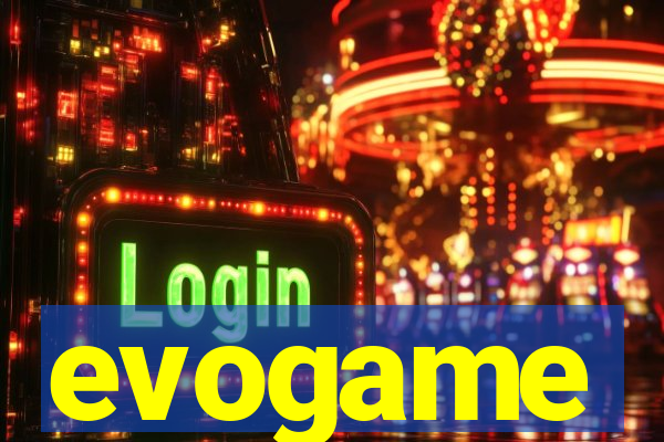 evogame