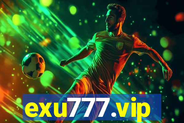 exu777.vip
