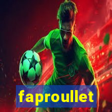 faproullet