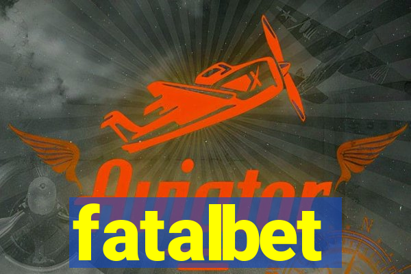 fatalbet