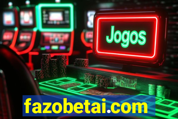 fazobetai.com