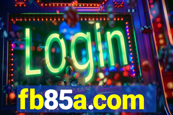 fb85a.com