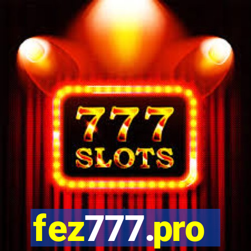 fez777.pro
