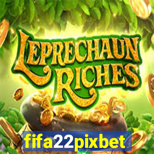 fifa22pixbet