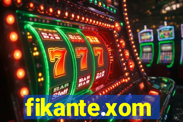 fikante.xom