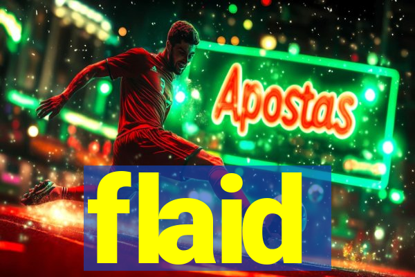 flaid