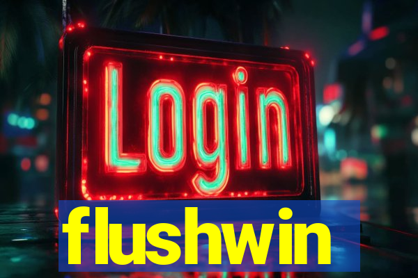 flushwin