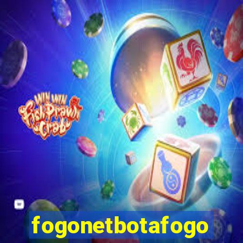 fogonetbotafogo