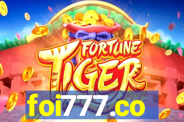 foi777.co