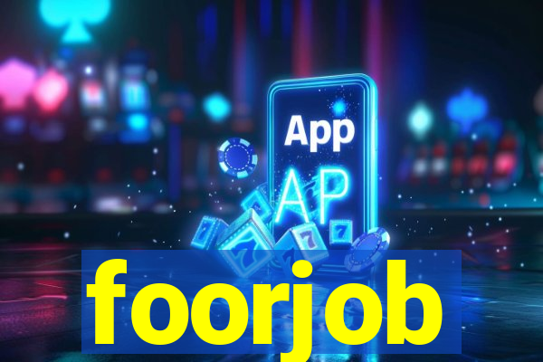 foorjob