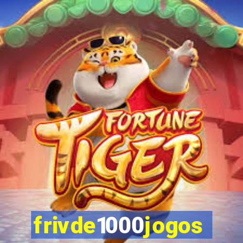 frivde1000jogos