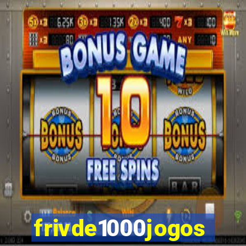 frivde1000jogos