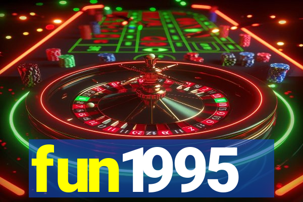 fun1995