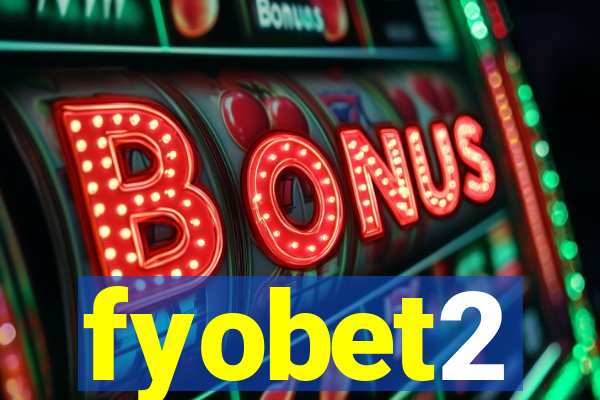 fyobet2