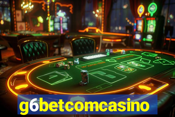 g6betcomcasino