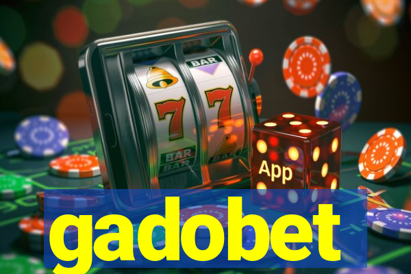 gadobet