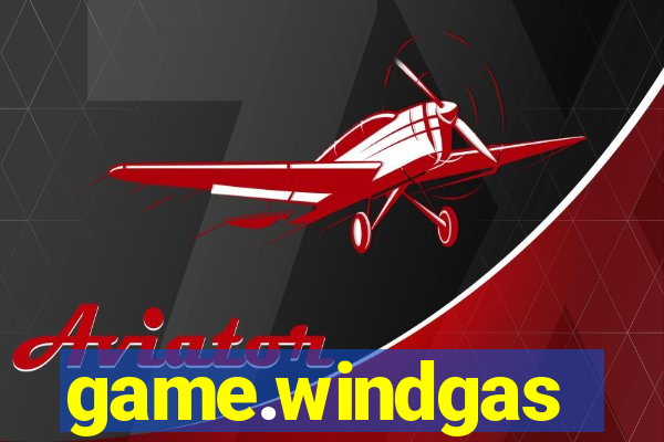 game.windgas