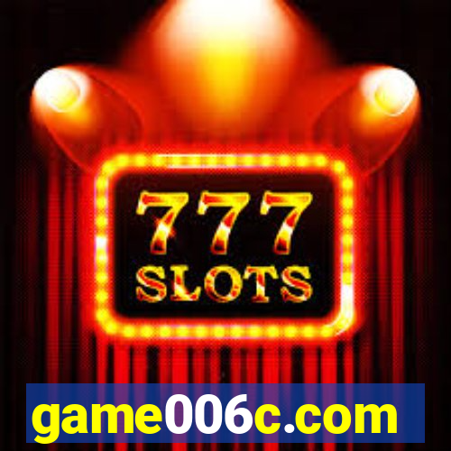 game006c.com