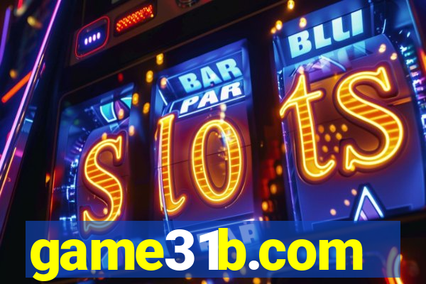 game31b.com